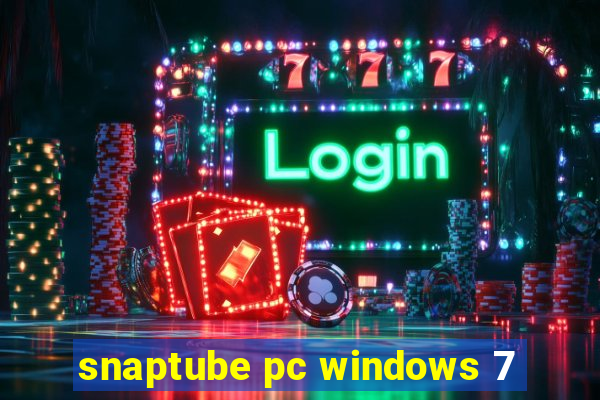 snaptube pc windows 7